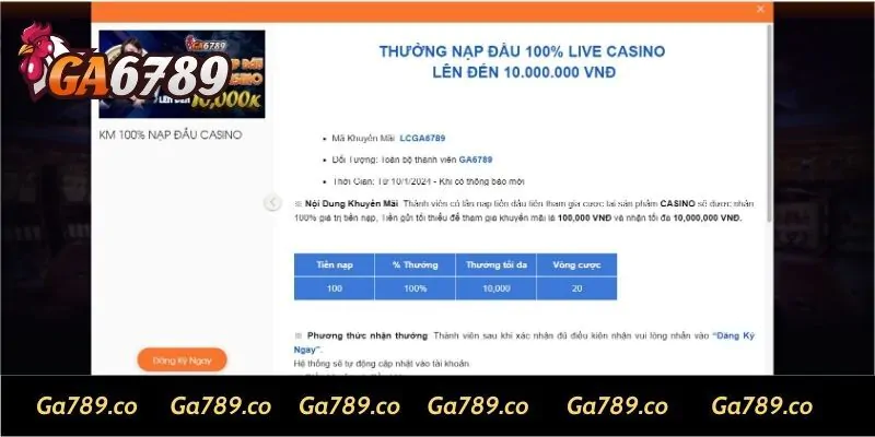 Thưởng nạp đầu 100% Live Casino tại GA6789