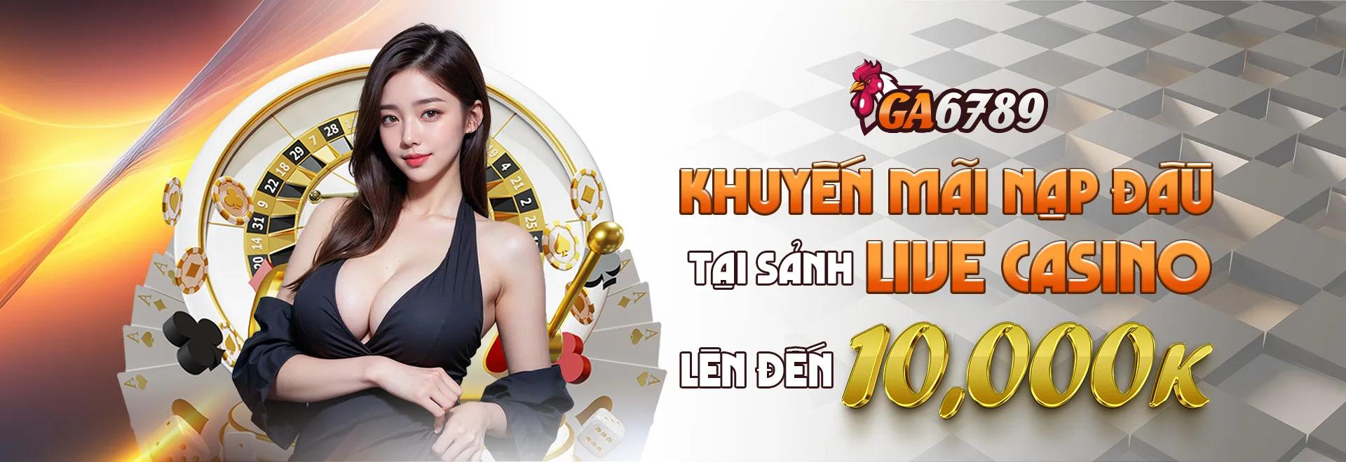 Khuyến mãi nạp lần đầu 10000k tại sảnh Live Casino